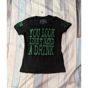 Grunt Style You look like I need a drink Tee Size L